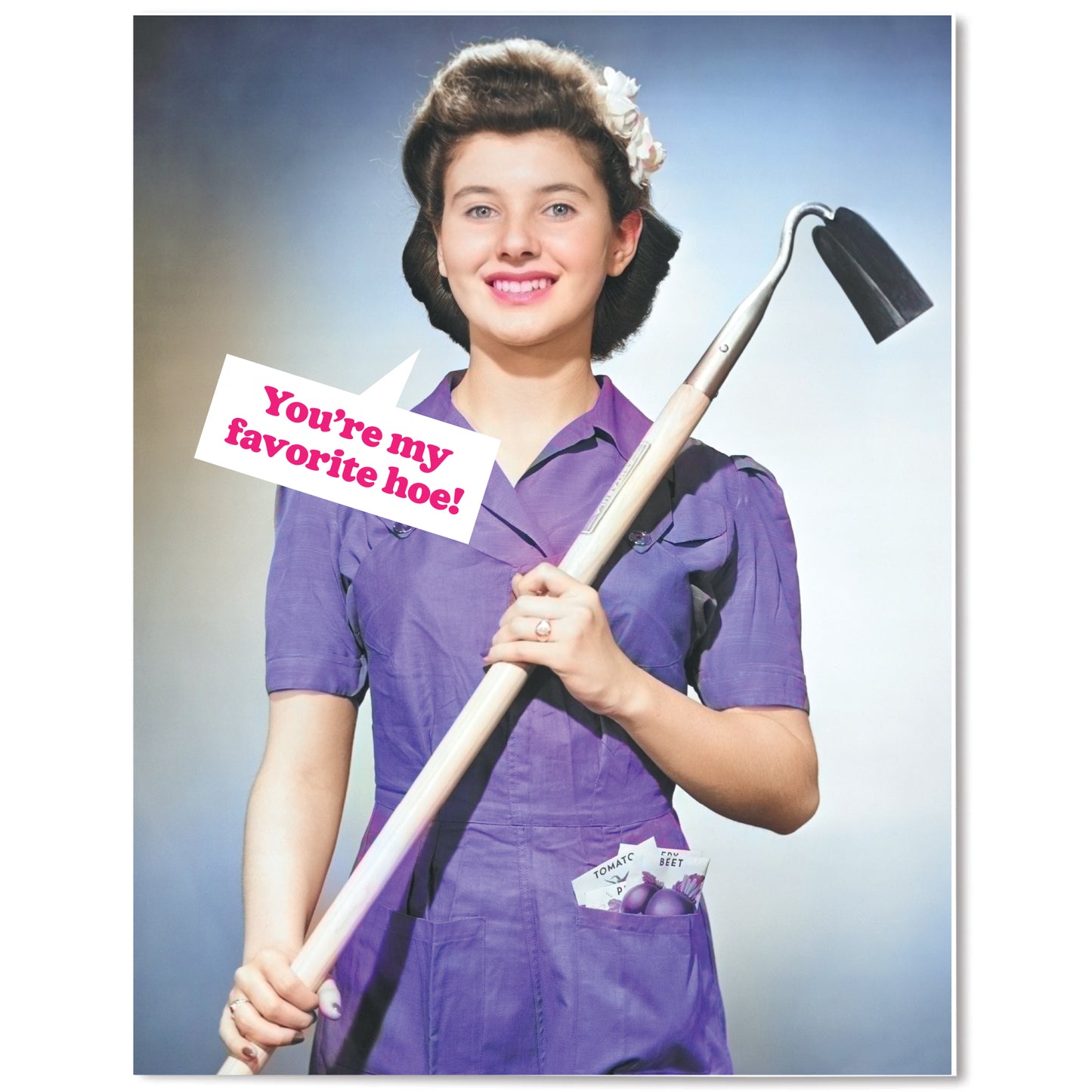 "Favorite Hoe" All Occasion Card