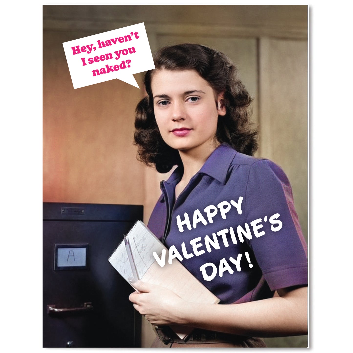Seen You Naked? - Valentine's Card