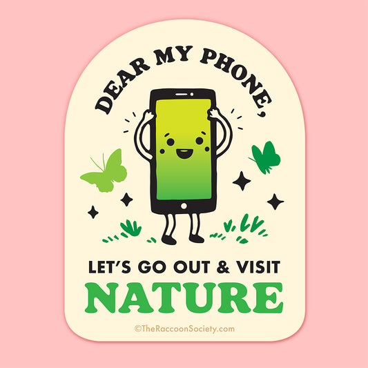 "Dear My Phone" Sticker