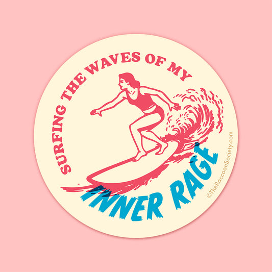 "Surfing My Inner Rage" Sticker