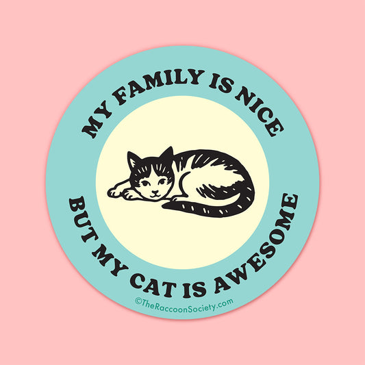 "My Cat is Awesome" Sticker