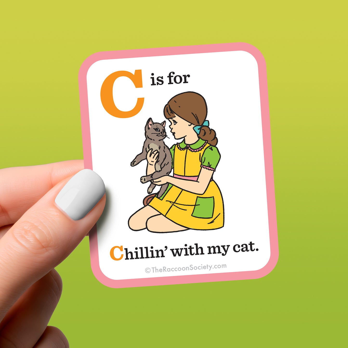 "Chillin' with my Cat" Sticker