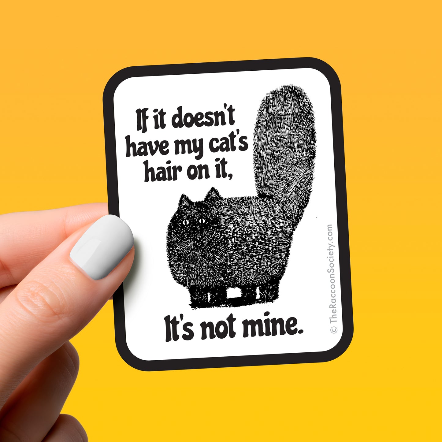 "My Cat's Hair" Sticker