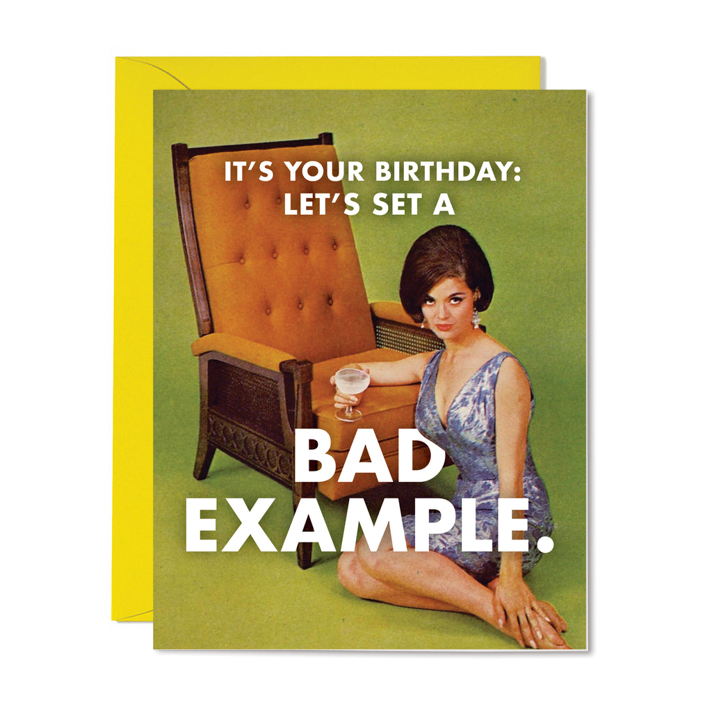 Birthday Bad Example