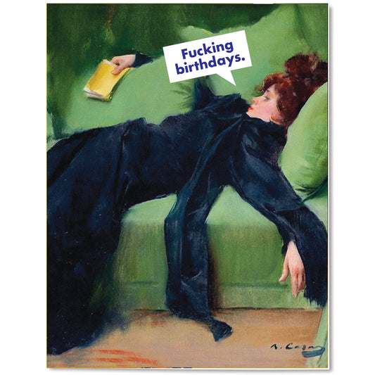 Exhausted F-ing Birthday Card