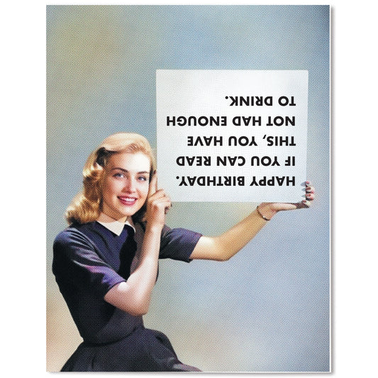 "Enough to Drink" Birthday Card
