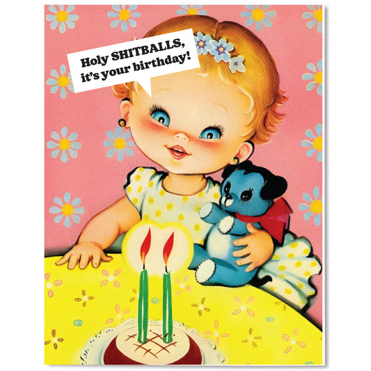 "Holy Shitballs" Birthday Card