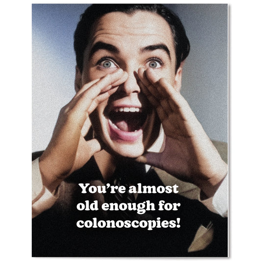 Colonoscopies! - Birthday Card