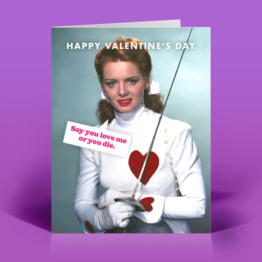 Say You Love Me Valentine's Card