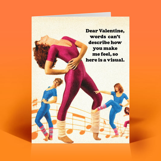 How You Make Me Feel Valentine's Card