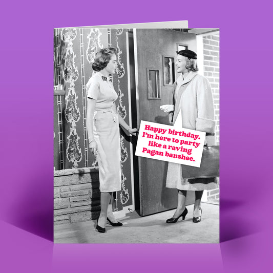 Raving Pagan Birthday Card