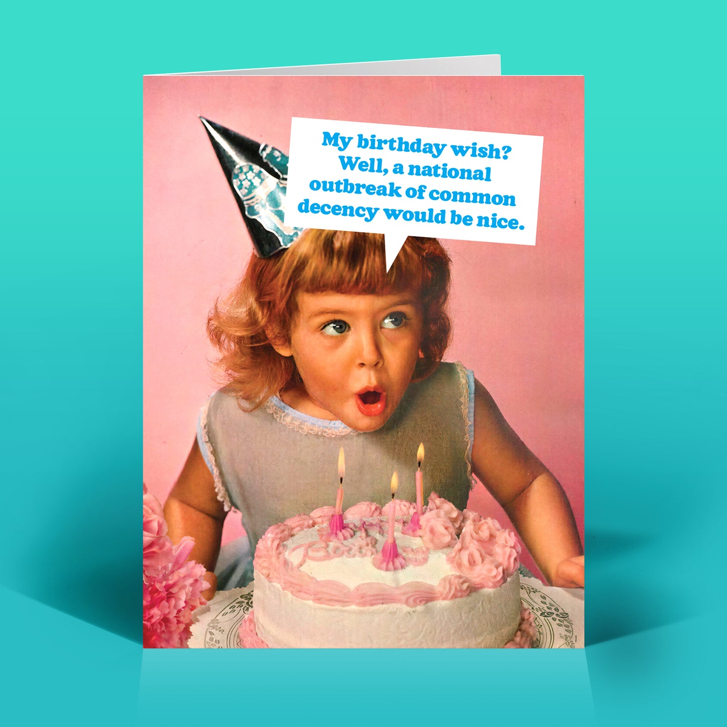 Common Decency Birthday Card