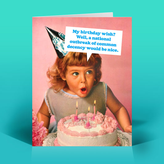Common Decency Birthday Card