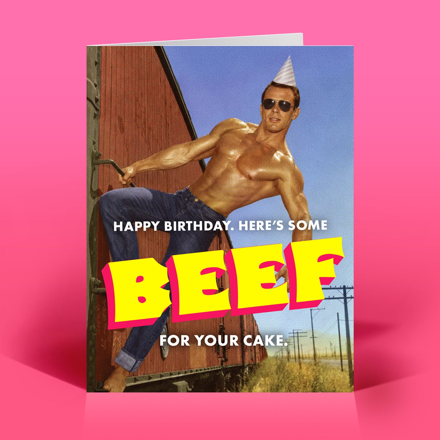 Here's Some Beef! Birthday Card