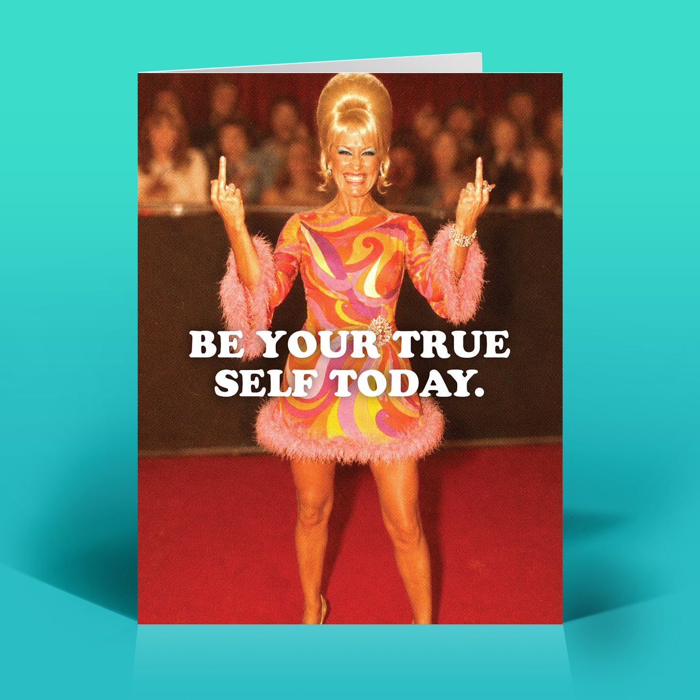 Be Your True Self - Everyday Card