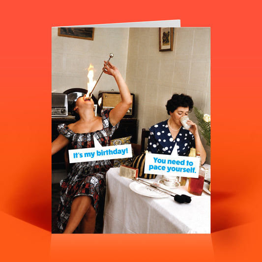 Pace Yourself Birthday Card