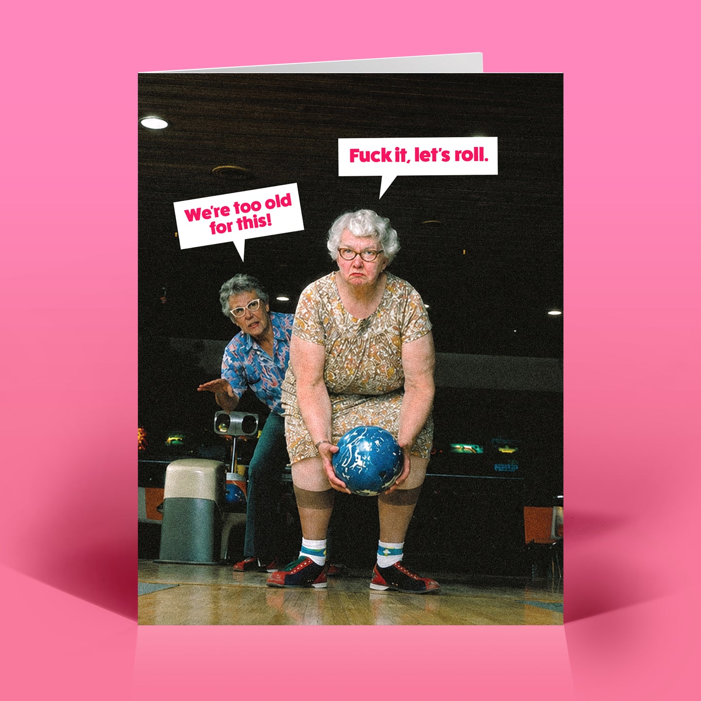 "Too Old for This" Birthday Card