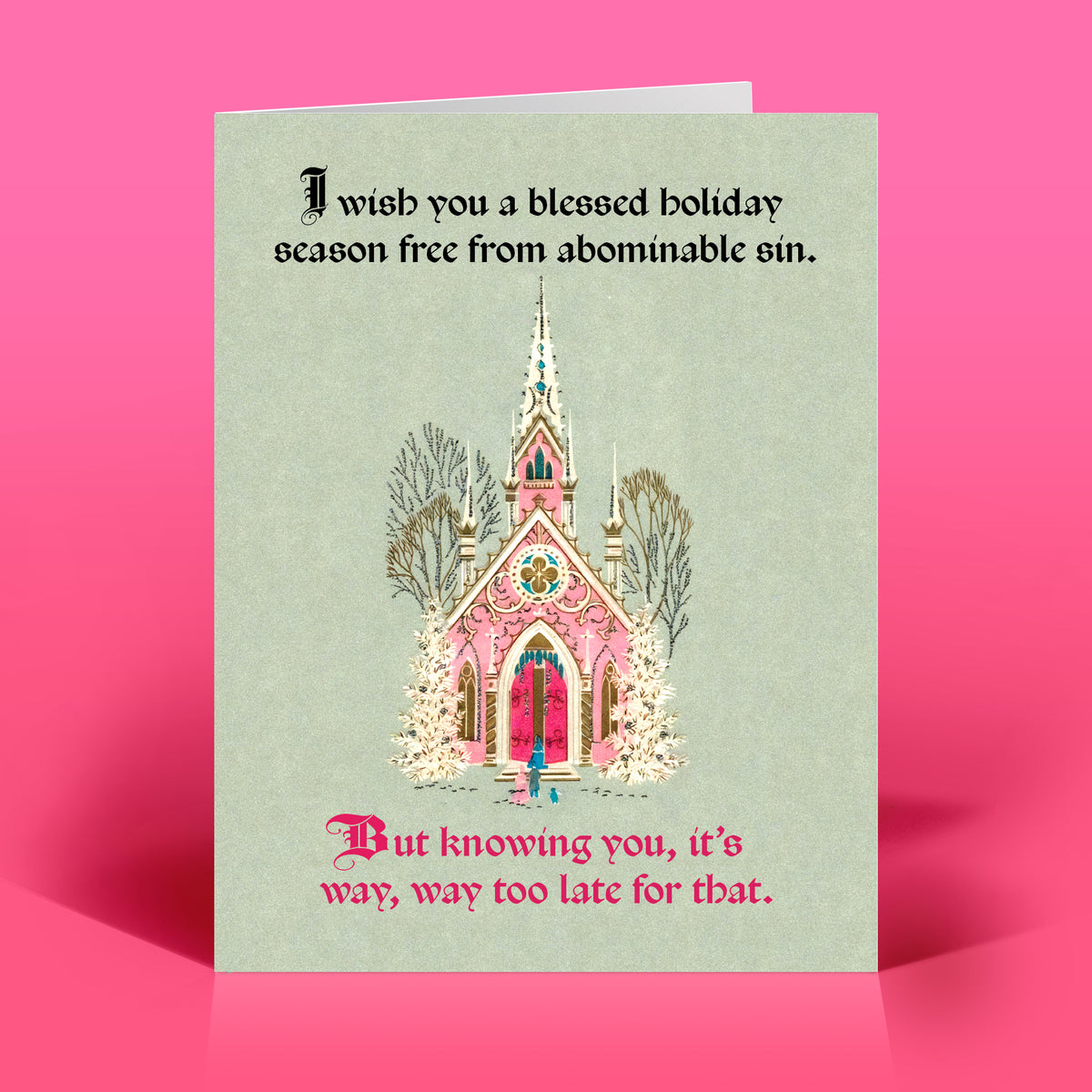 Funny Christmas Card – WAY, WAY TOO LATE – Vintage Humor