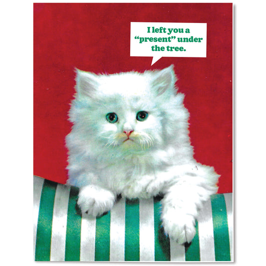 I Left You a Present Card