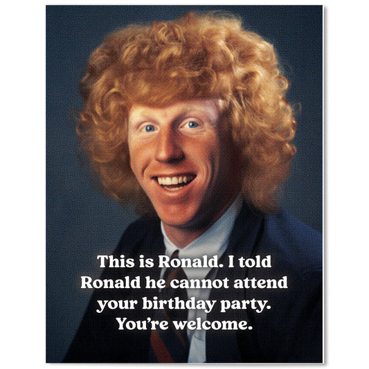 Ronald Birthday Card