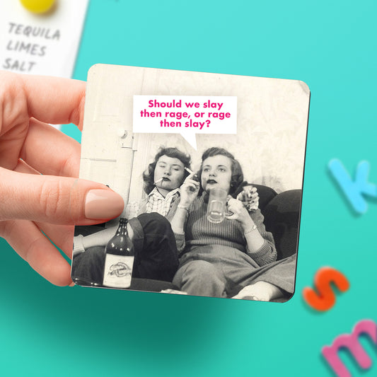 "Slay Then Rage" Magnet