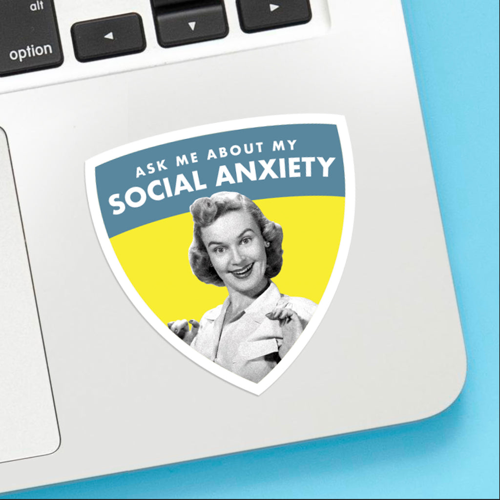 Social Anxiety Sticker