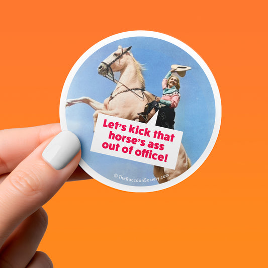 Funny Sticker - HORSE'S ASS - Political Humor