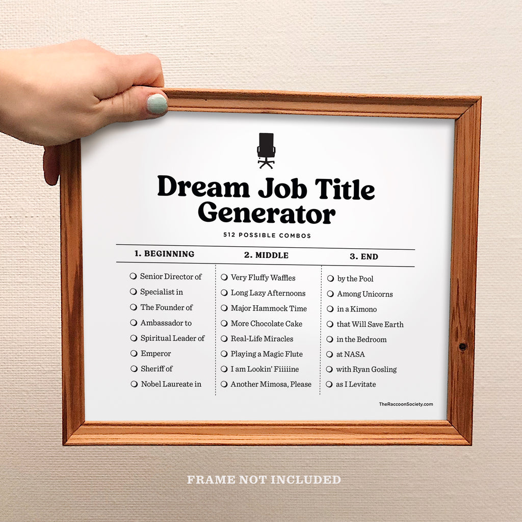 Free - Dream Job Title Generator (downloadable JPEG)